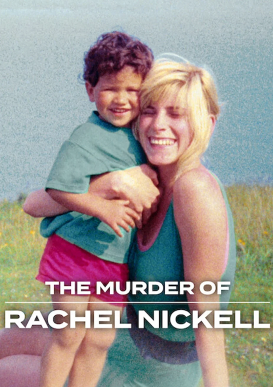 The Murder of Rachel Nickell